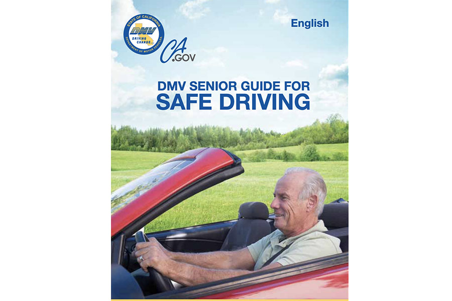 DMVが発行する高齢者ドライバー向け安全運転ガイド【出典：DMV SENIOR GUIDE FOR SAFE DRIVING - State of California Department of Motor Vehicles】
